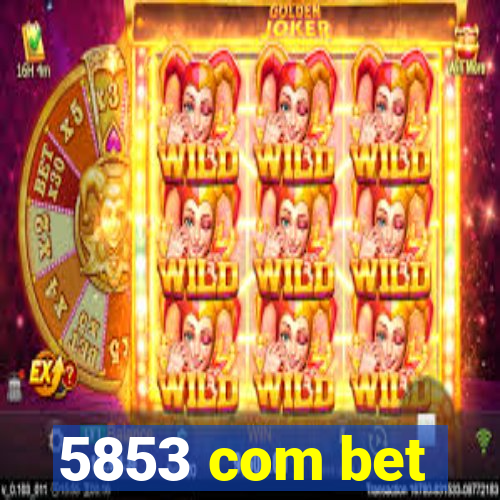 5853 com bet